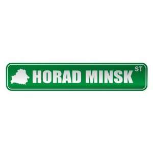   HORAD MINSK ST  STREET SIGN CITY BELARUS