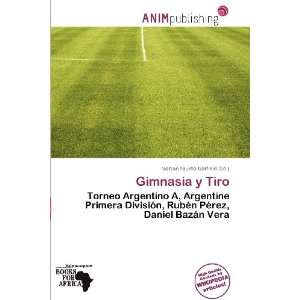  Gimnasia y Tiro (9786200808875) Norton Fausto Garfield 