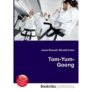  Tom Yum Goong Ronald Cohn Jesse Russell Books