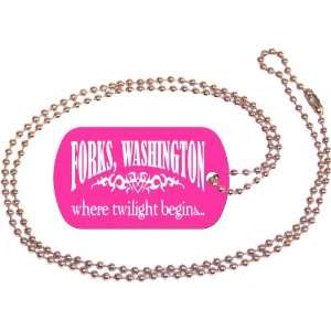  Forks Washington Pink Dog Tag with Neck Chain Everything 