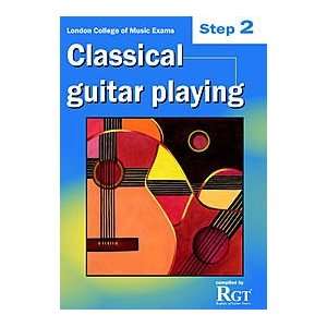  RGT   Classical Guitar Playing   Step 2 Musical 