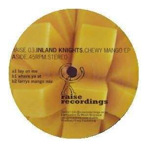  INLAND KNIGHTS / CHEWY MANGO EP INLAND KNIGHTS Music