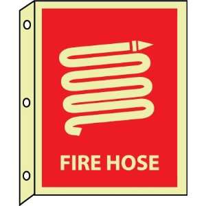  FLANGED SIGNS FIRE HOSE
