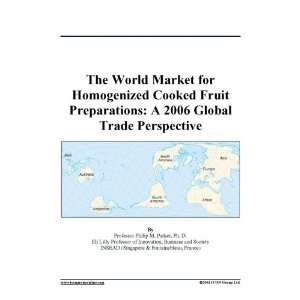  The World Market for Homogenized Cooked Fruit Preparations 
