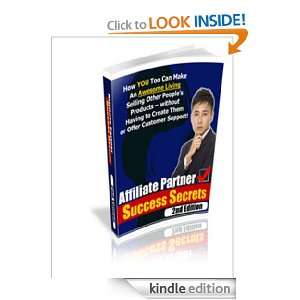 Affiliate Partner Success Secrets  2nd Edition Anonymous  