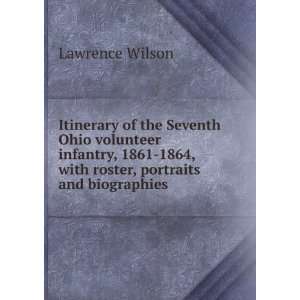  Itinerary of the Seventh Ohio volunteer infantry, 1861 