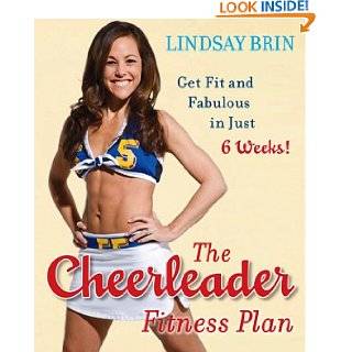   Get Fit and Fabulous in Just Six Weeks by Lindsay Brin (Dec 29, 2009