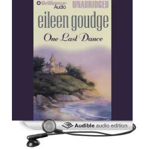  One Last Dance (Audible Audio Edition) Eileen Goudge 