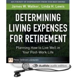  Expenses for Retirement Planning How to Live Well in Your Post Work 
