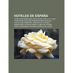  Hoteles de España Hoteles de Andalucía, Hoteles de 