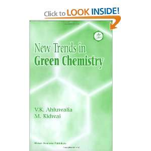   in Green Chemistry (9781402018725) V.K. Ahluwalia, M. Kidwai Books