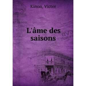  LÃ¢me des saisons Victor Kinon Books