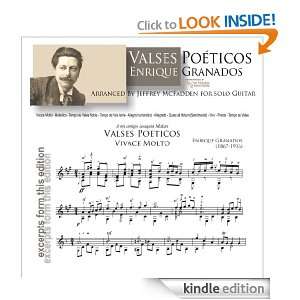 Valses Poéticos (For Solo Guitar) Enrique Granados, Jeffrey McFadden 