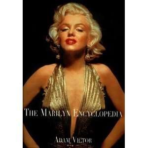  The Marilyn Encyclopedia [Hardcover] Adam Victor Books