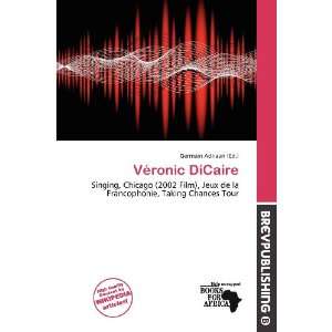 Véronic DiCaire (9786200505392) Germain Adriaan Books