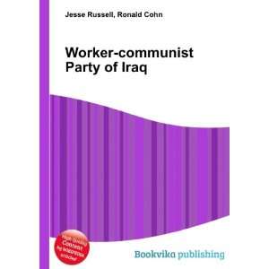  Worker communist Party of Iran Ronald Cohn Jesse Russell Books