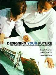 Designing Your Future An Introduction to Career Preparation and 