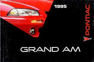 1995 Pontiac Grand Am Owners Manual 95 SE GT near NEW Owner Guide 