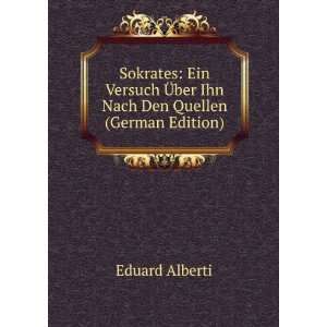   Ã?ber Ihn Nach Den Quellen (German Edition) Eduard Alberti Books
