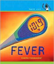 Fever, (0761429158), Camilla Calamandrei, Textbooks   