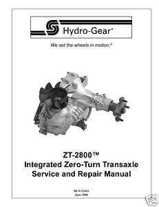 Hydro Gear ZT 2800 Zero Turn Transaxle Repair Manual  