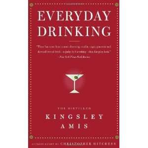   Drinking The Distilled Kingsley Amis Undefined Author Books