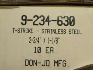 Don  Jo Mfg. T Strike Plate   Stainless Steel 2 3/4 X 1 1/8 10 Each 