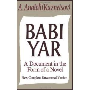   , Complete, Uncensored Version [Paperback] Anatoli Kuznetsov Books