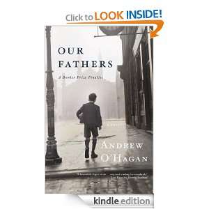 Our Fathers Andrew OHagan  Kindle Store