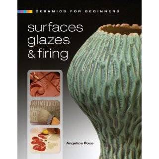   Lark Ceramics Book) by Angelica Pozo ( Hardcover   Aug. 3, 2010