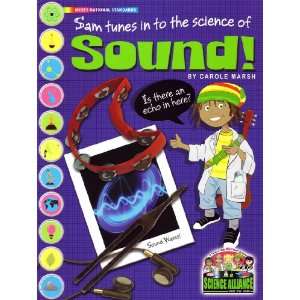 Sam Tunes in to the Science of Sound Book Carole Marsh  