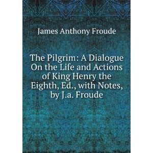   with Notes, by J.a. Froude James Anthony Froude  Books