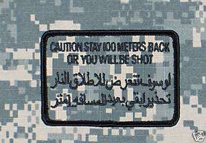 STAY BACK 100 METERS OR YOU WILL BE SHOT ACU ABU Patch  