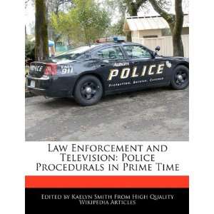  Law Enforcement and Television Police Procedurals in 