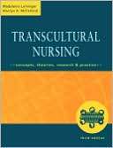 Transcultural Nursing Madeleine Leininger