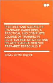   Barber Services And Related Barber Science, (1407657216), Sidney Coyne