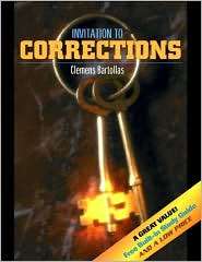 Invitation to Corrections (with Built in Study Guide), (0205314120 