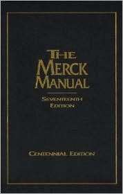 The Merck Manual of Diagnosis and Therapy, Centennial Edition 