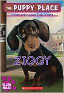 Ziggy (The Puppy Place Series) Ellen Miles