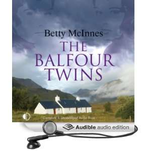  The Balfour Twins (Audible Audio Edition) Betty McInnes 