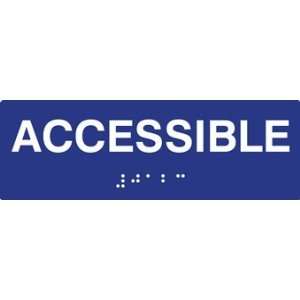   Compliant Accessible Sign with Tactile Text and Grade 2 Braille   6x2