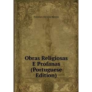   Profanas (Portuguese Edition) Francisco Ferreira Barreto Books