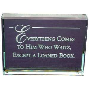  Except a Loaned Book Hand Carved Polished Glass 