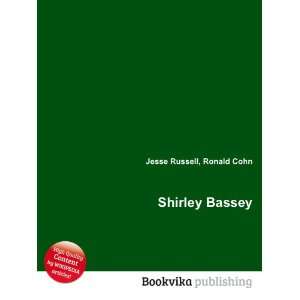 Shirley Bassey Ronald Cohn Jesse Russell Books