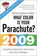 What Color is Your Parachute? Richard N. Bolles