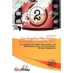  Los Angeles Film Critics Association Awards 2011 