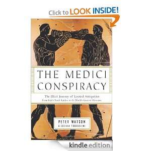 The Medici Conspiracy The Illicit Journey of Looted Antiquities  From 