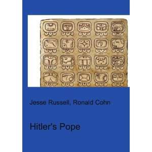  Hitlers Pope Ronald Cohn Jesse Russell Books