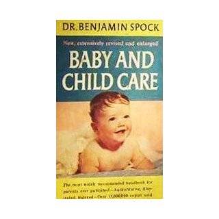 Dr. Benjamin Spocks baby and child care (Cardinal giant) by Benjamin 