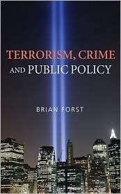   Public Policy, (0521676428), Brian Forst, Textbooks   